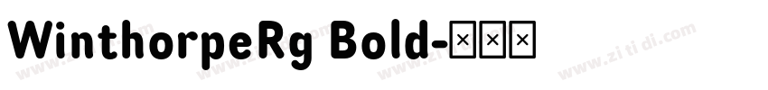 WinthorpeRg Bold字体转换